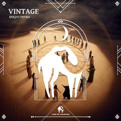 Deejay Petro - Vintage [Cafe De Anatolia]