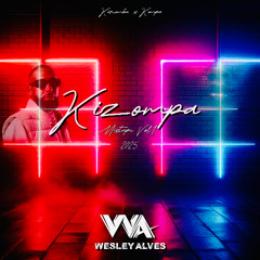 Kizompa Mixtape vol1 - Mixed by Wesley Alves
