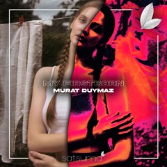 Murat Duymaz - My Firstborn