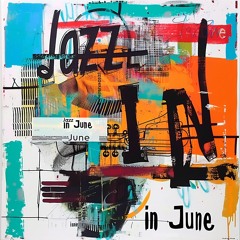 Jazz In June - Late Night Sessions 05