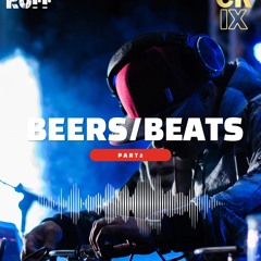 Beer and Beats part 2 Mix
