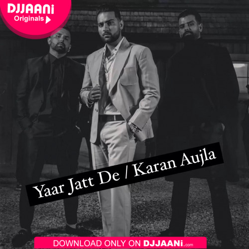 Click that b kickin it(Yaar Jatt De) karan aujla