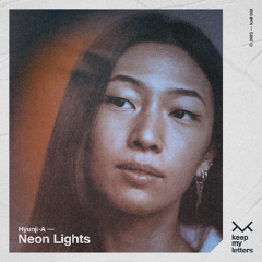 Premiere: Hyunji-A - Neon Lights [Keep My Letters]