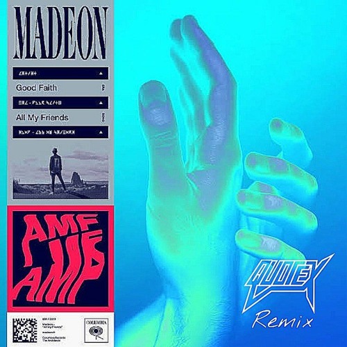 Madeon - All My Friends (QUOTEX Remix)