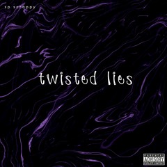 Twisted Lies