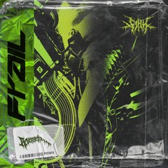 Revenge The Fate - Frail (Sihk Remix)