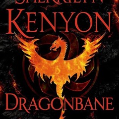 get ✔PDF✔ Dragonbane: A Dark-Hunter Novel (Dark-Hunter Novels Book 24)