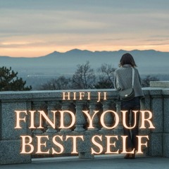 Find Your Best Self