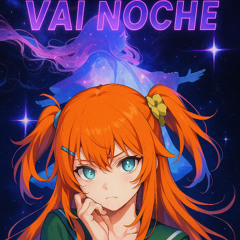 Vai Noche