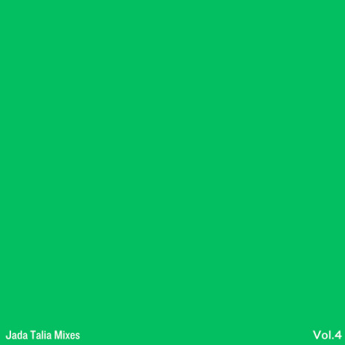 Jada Talia Mixes Vol. 4