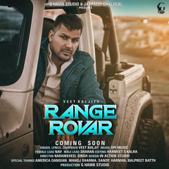 Range Rovar (Veet Baljit) ccc