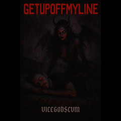 GETUPOFFMYLINE (p. LMG x Dynox)
