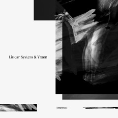 Linear System & Yrsen - Phenomena