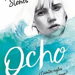 [GET] EBOOK 📩 Ocho by  Rebeca Stones EBOOK EPUB KINDLE PDF