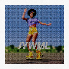 IYWML (Radio Edit)