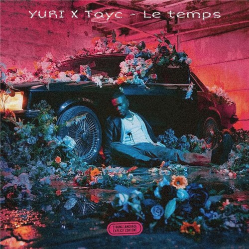 Le temps X Tayc X YURI