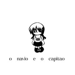 배와 그 선장  - o navio e o capitão