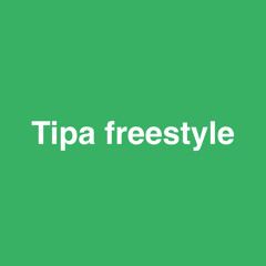 Tipa freestyle | made on the Rapchat app (prod. by frugiprod)
