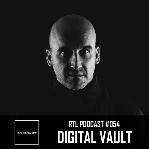 RTL Podcast #054 // DIGITAL VAULT