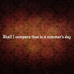 Shall I Compare Thee to a summer's day (feat. Lena Arlid)