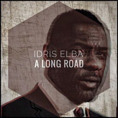 The Long Road 2 (Quarantine song) by Idris Elba