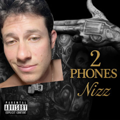 2 Phones (Nizz Cover)