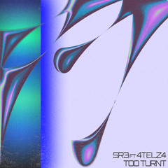 Too Turnt (Feat. 4telz4) [Free Download]