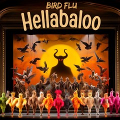 Bird Flu HELLabaloo