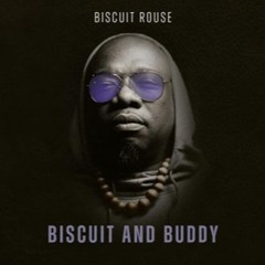 Biscuit Rouse