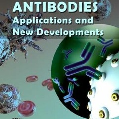 Making And Using Antibodies: A Practical Handbook, Second Edition ^HOT^