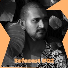 Sofacast #02