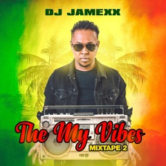 The My Vibes Mixtape 2