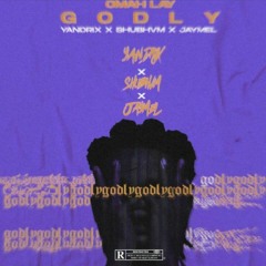 JAYMEL,YANDRIX,SHUBHAM - Godly ft Omah Lay ( Remix)