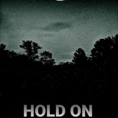 HOLD ON (prod. by prophecy)