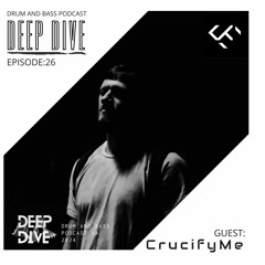 DEEP DIVE PODCAST GUEST: CrucifyMe [026]
