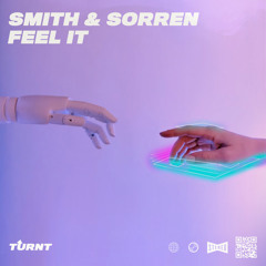 Smith & Sorren, dEVOLVE - Feel It (dEVOLVE Remix)