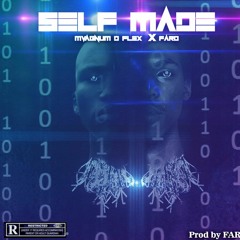 Self Made [feat. FARO]