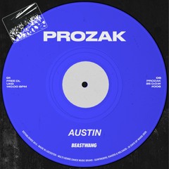 Prozak - Austin