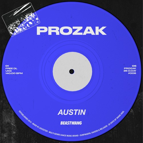 Prozak - Austin