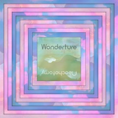 Wonderture - (J.Hurlock's "Wonderdrift" Overture by Neochotomy)