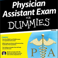 [Read] EBOOK 🖍️ Physician Assistant Exam For Dummies by  Barry Schoenborn &  Richard