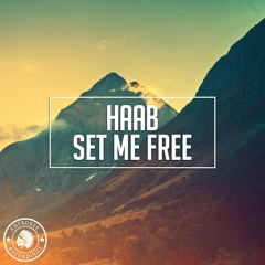 HAAB - Set Me Free (Original Mix)