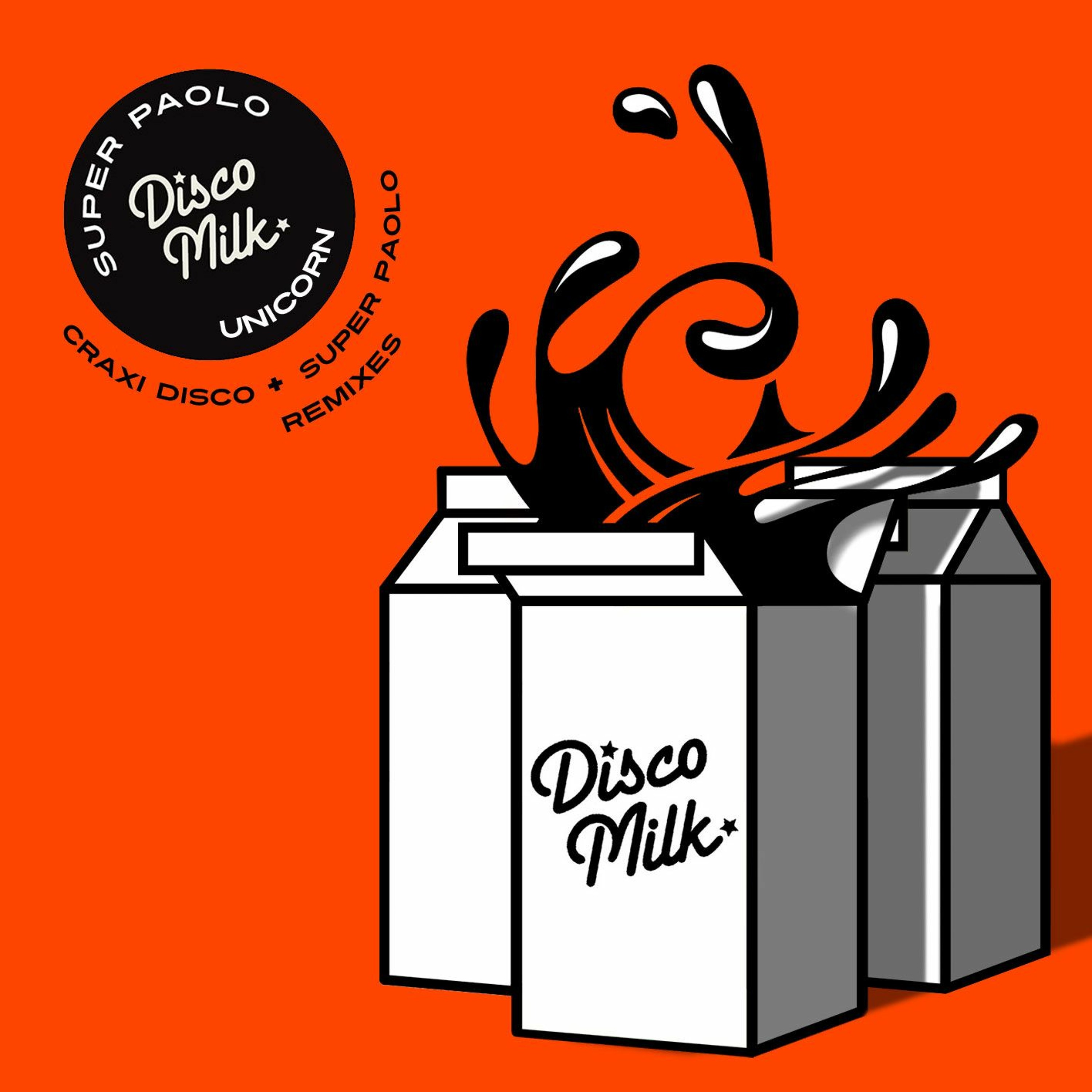PREMIERE : Craxi Disco - Unicorn (Super Paolo Rework) (Disco Milk Records) episode artwork