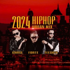 2024 HIPHOP URBAN MIX VOL.02 - (CHRIS, TEESHIN, FORTE)