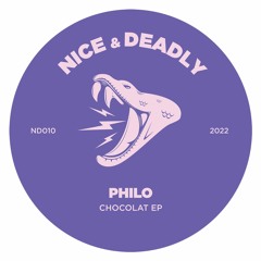 PREMIERE: Philo - Chocolat [Nice & Deadly]