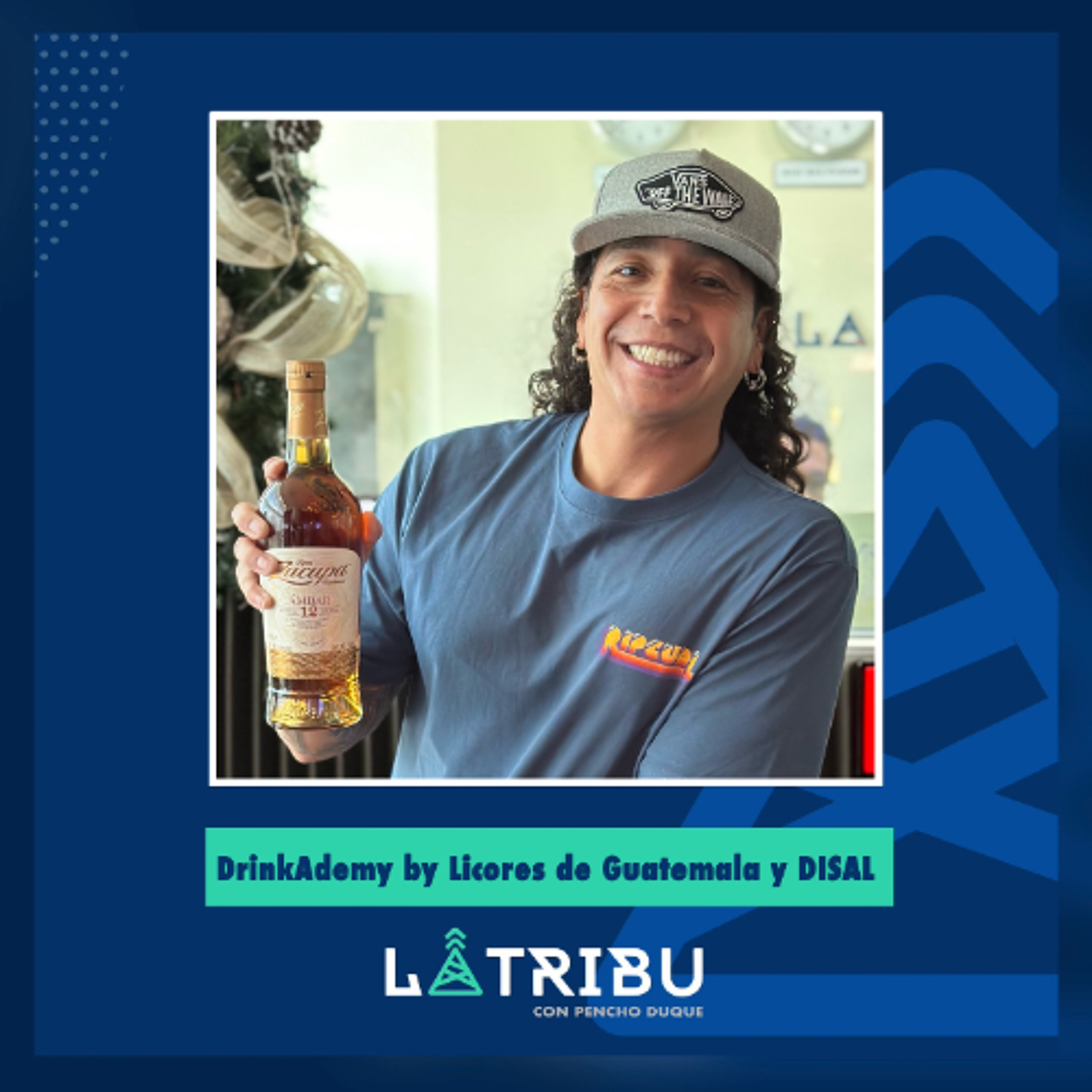 La DrinkAdemy (By Licores de Guatemala y DISAL)
