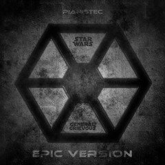 General Grievous Theme (Epic Version)