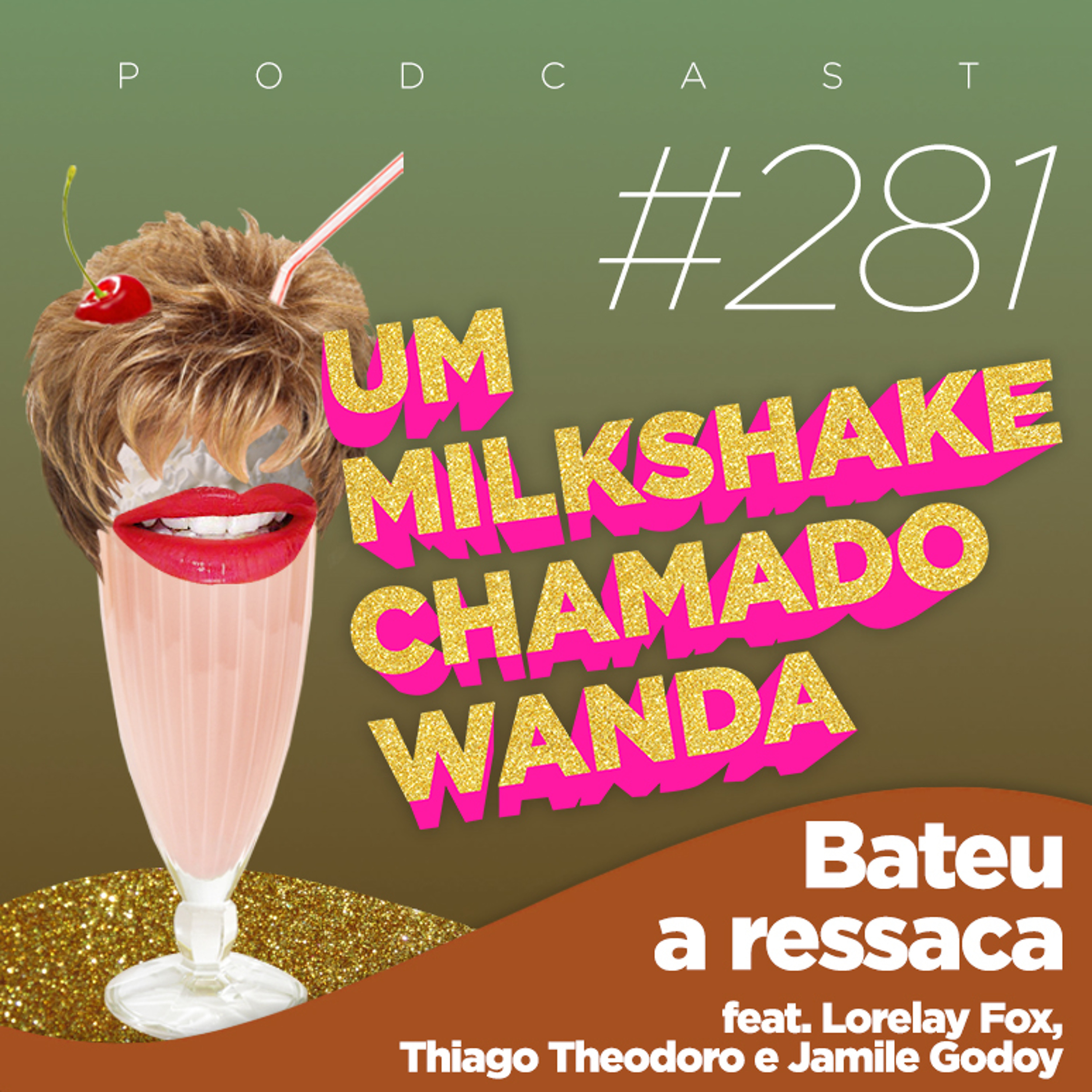 Um Milkshake Chamado Wanda