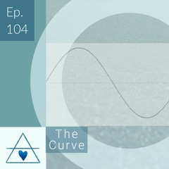 104 - The Curve