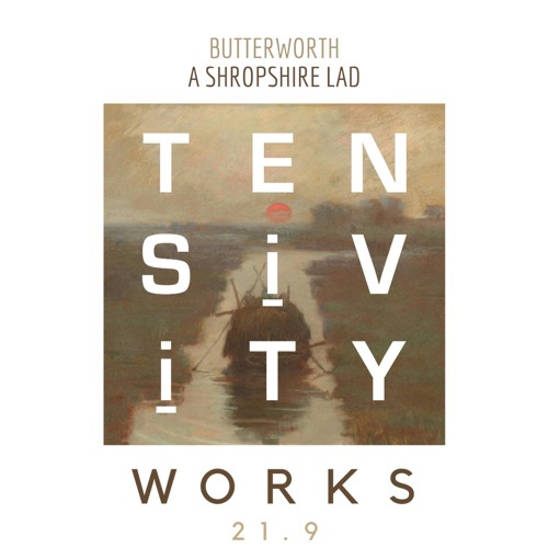21 - 9 - Butterworth - A Shropshire Lad